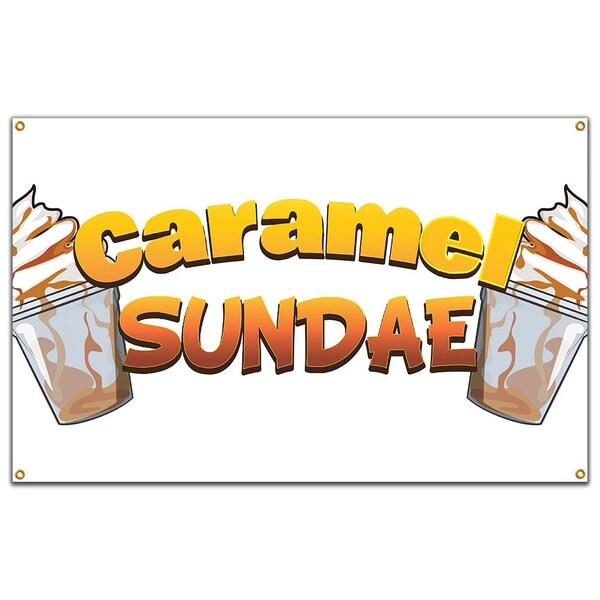 Caramel Sundae Banner Concession Stand Food Truck Single Sided